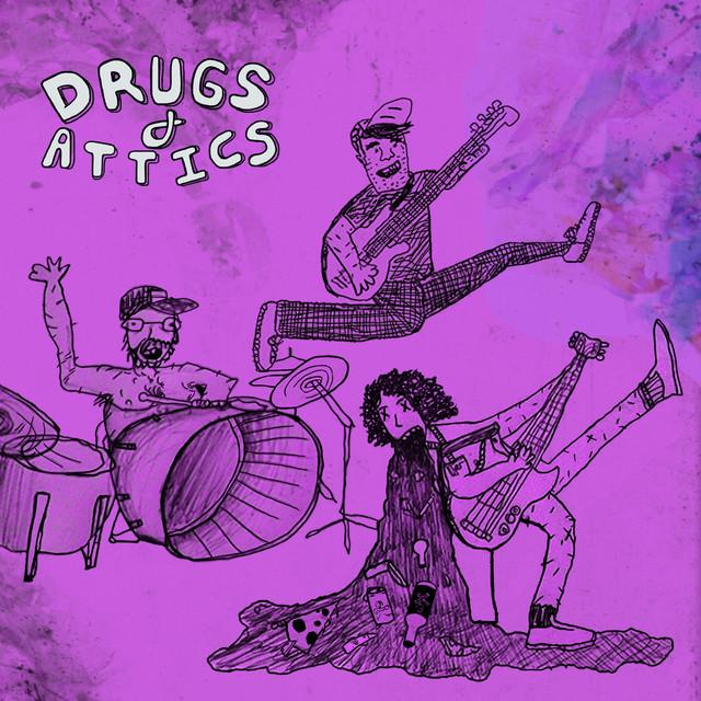 Drugs & Attics