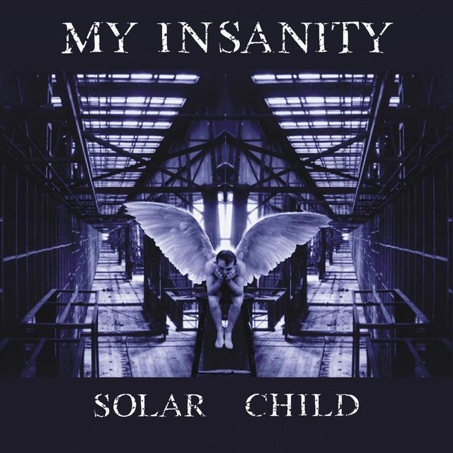 My Insanity