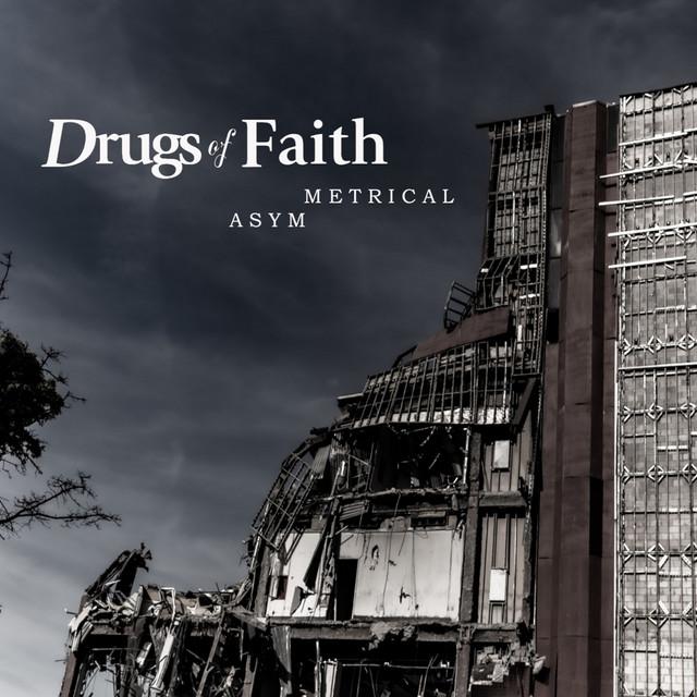 Drugs of Faith