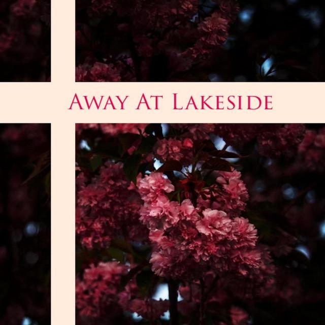 Away At Lakeside