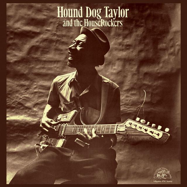 Hound Dog Taylor