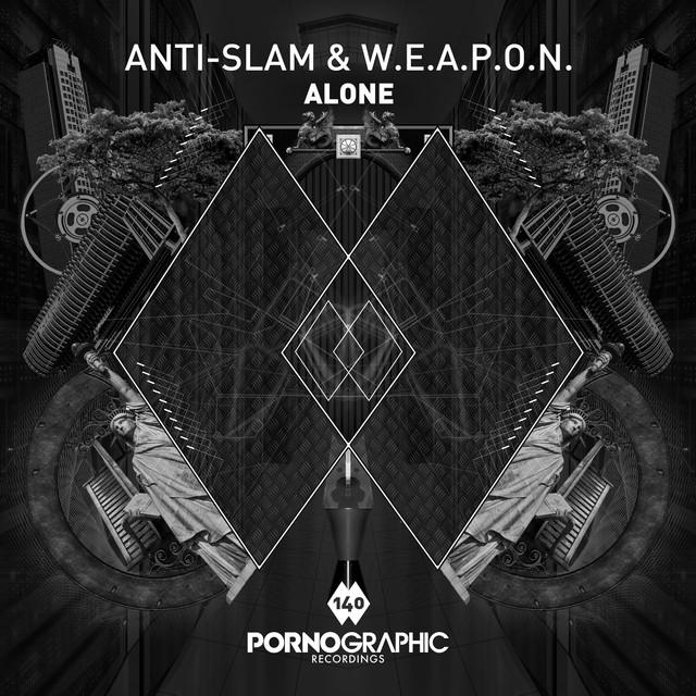 Anti-Slam & W.E.A.P.O.N.