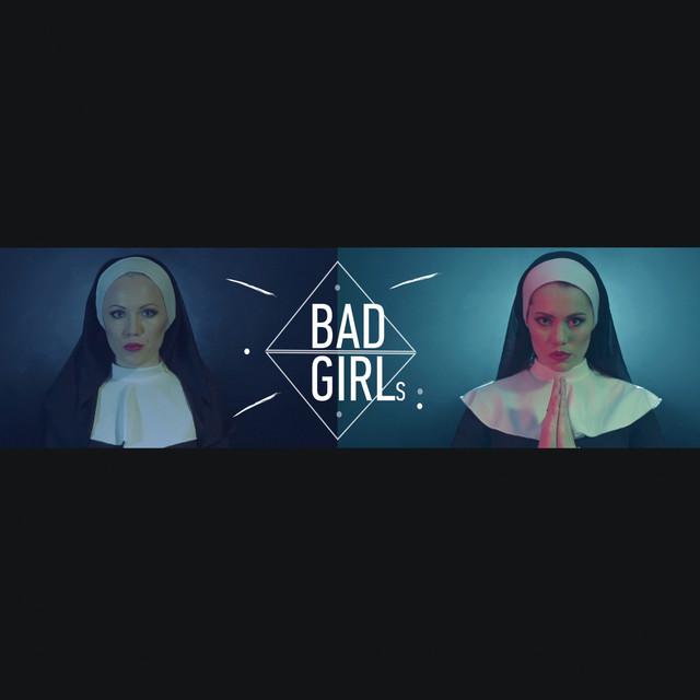 Bad Girls