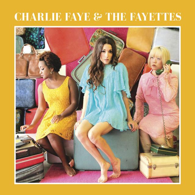 Charlie Faye & the Fayettes