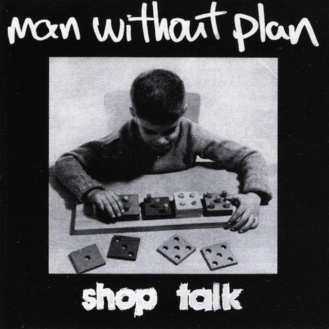 Man Without Plan