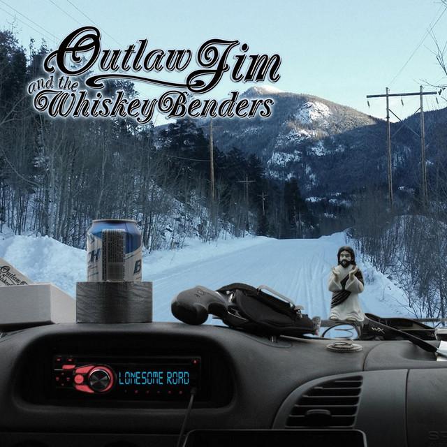 Outlaw Jim and the Whiskey Benders