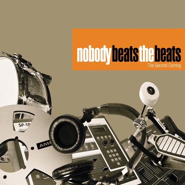 Nobody Beats The Beats