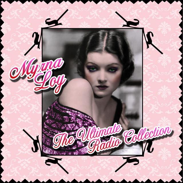 Myrna Loy