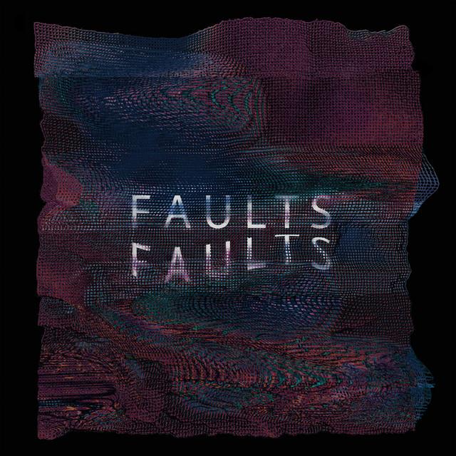 Faults