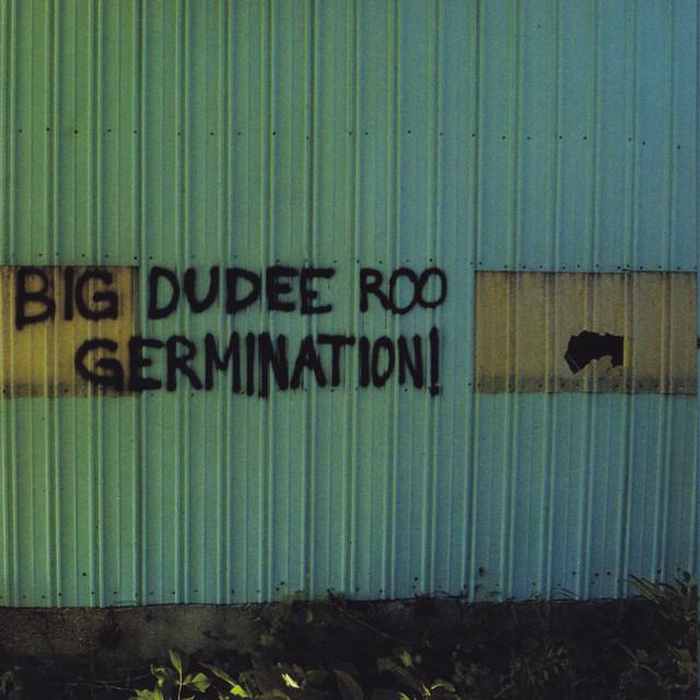 Big Dudee Roo