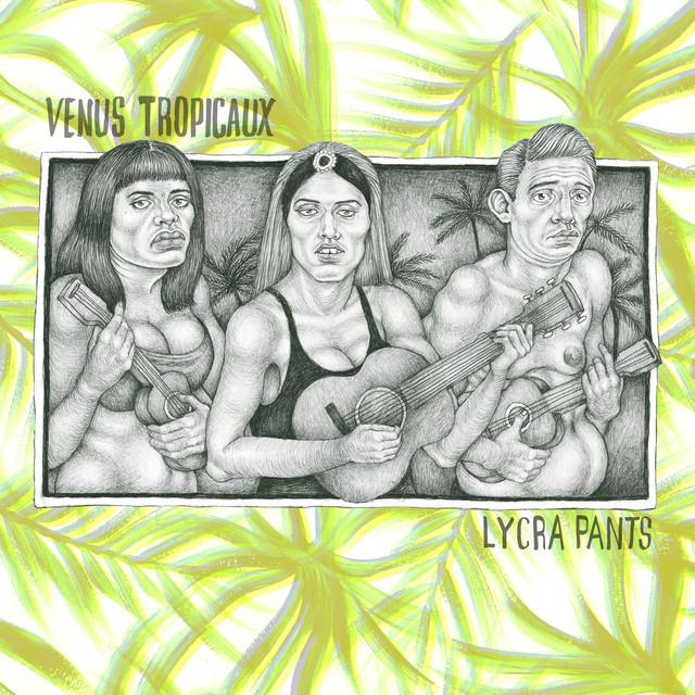 Venus Tropicaux