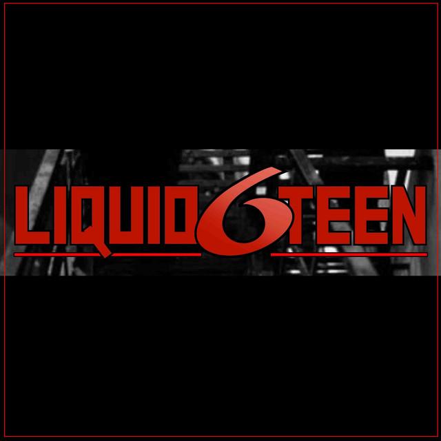 Liquid6teen