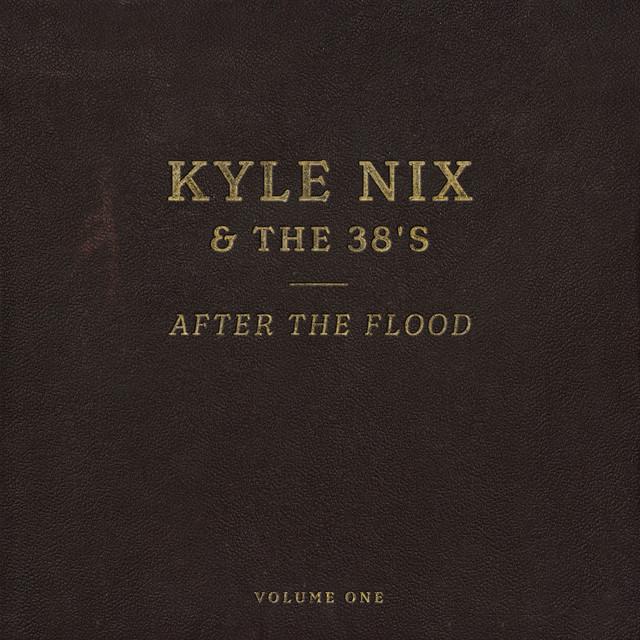 Kyle Nix & The 38's