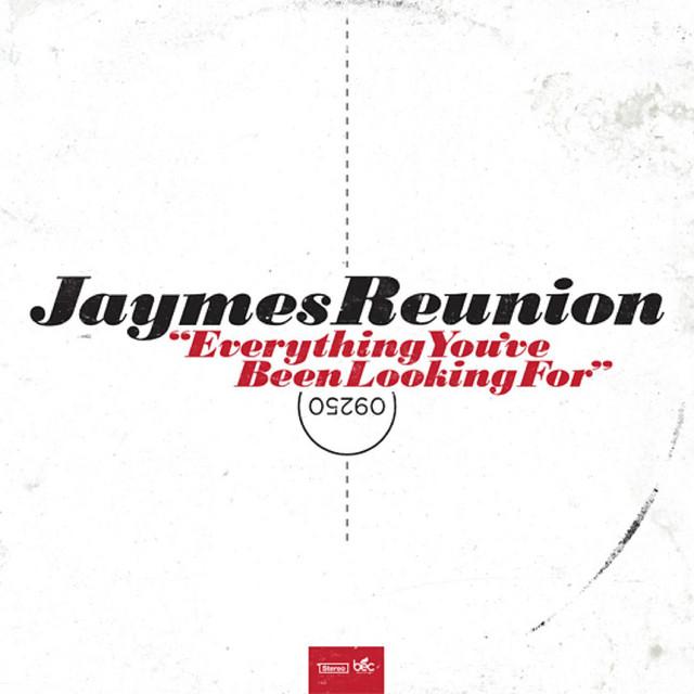 Jaymes Reunion