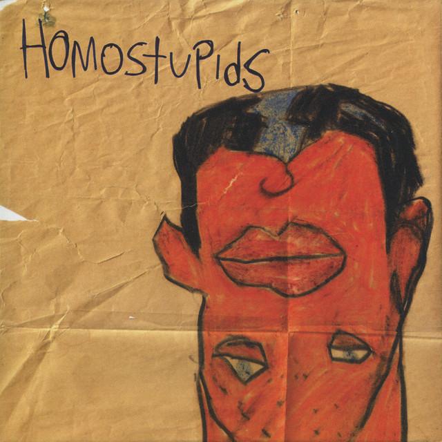 Homostupids