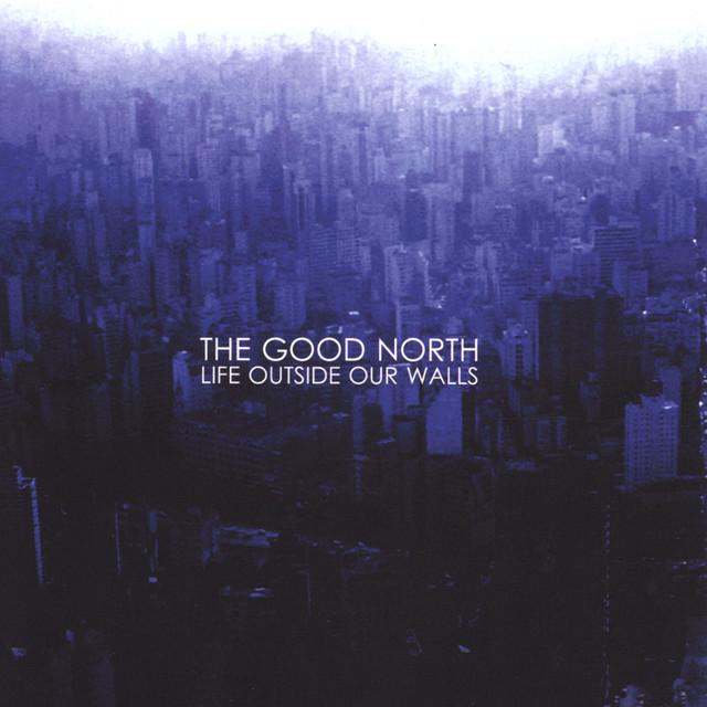 The Good North