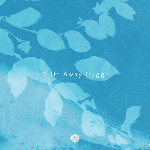 Drift Away