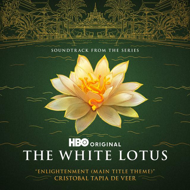Enlightenment (Main Title Theme) - from "The White Lotus: Season 3"