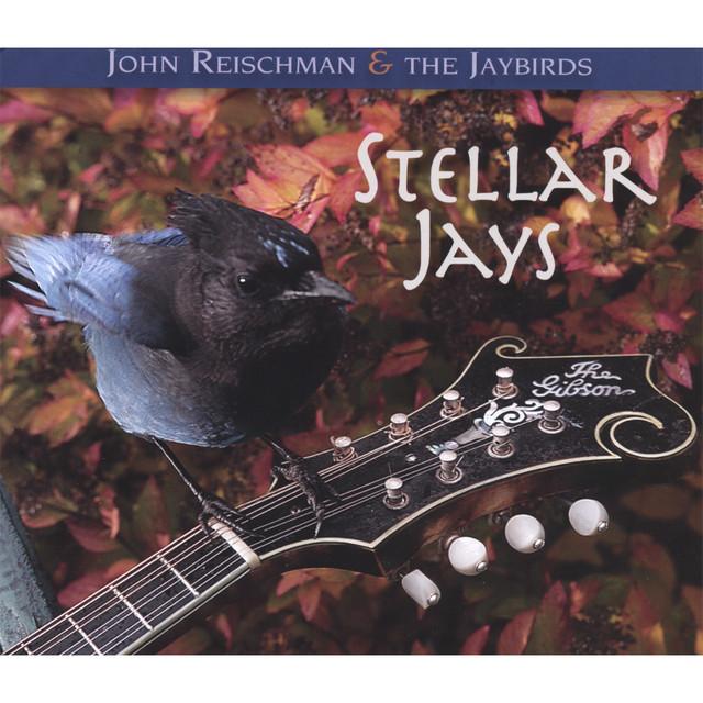 John Reischman & The Jaybirds