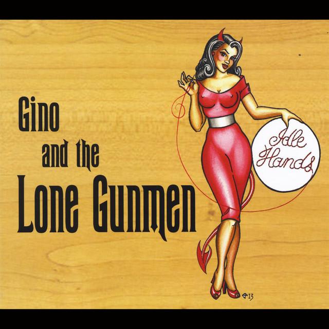 Gino and the Lone Gunmen