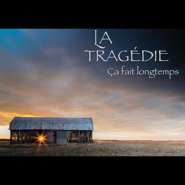 La Tragédie