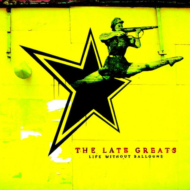 The Late Greats