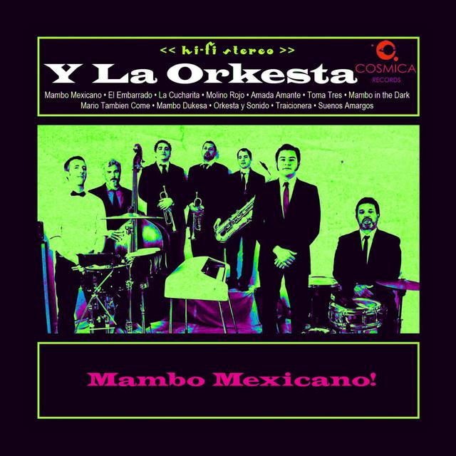 Sergio Mendoza Y la Orkesta