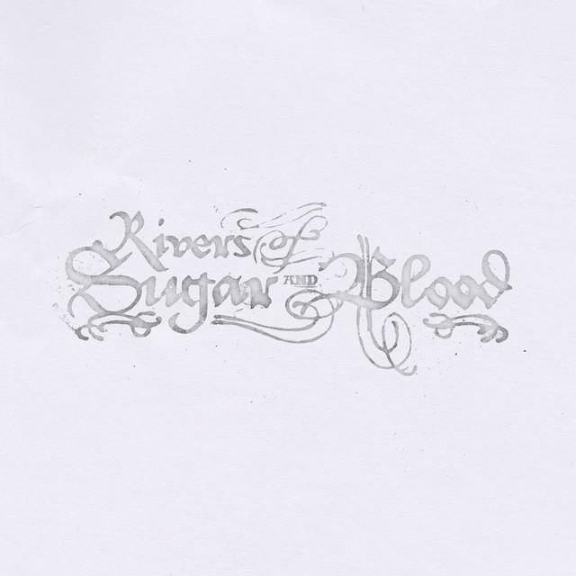 Rivers of Sugar and Blood