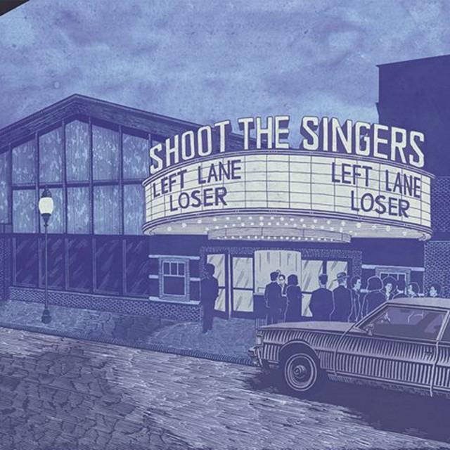 Shoot the Singers