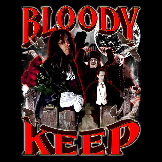 Bloody Keep