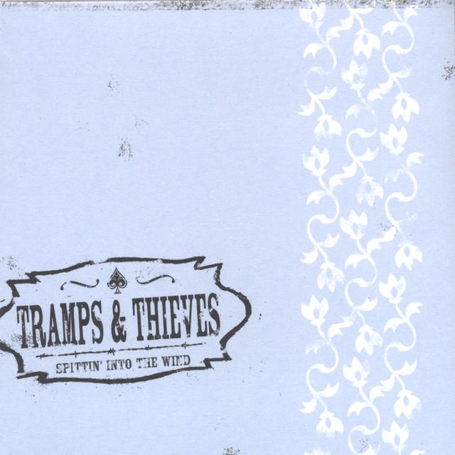 Tramps & Thieves