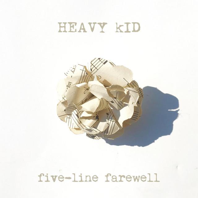 Heavy Kid