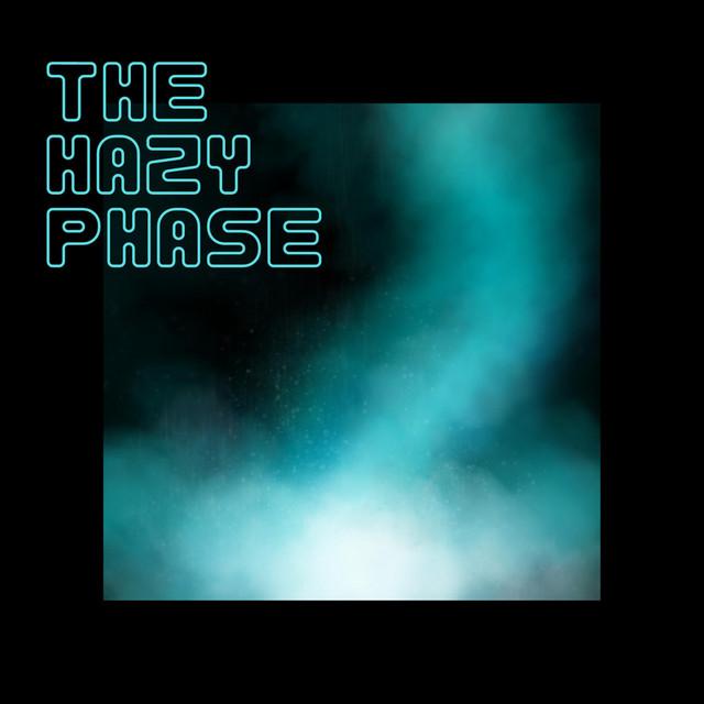 The Hazy Phase