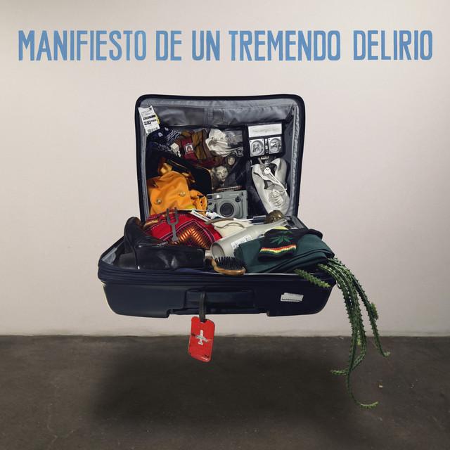 Manifiesto de un Tremendo Delirio