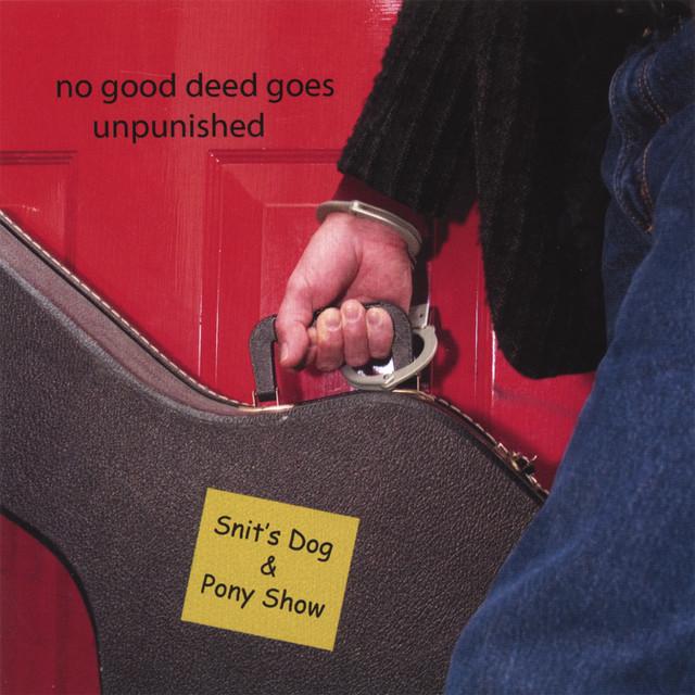 Snit's Dog & Pony Show