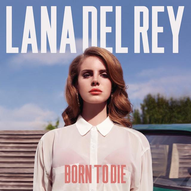 Born To Die (Deluxe Version)