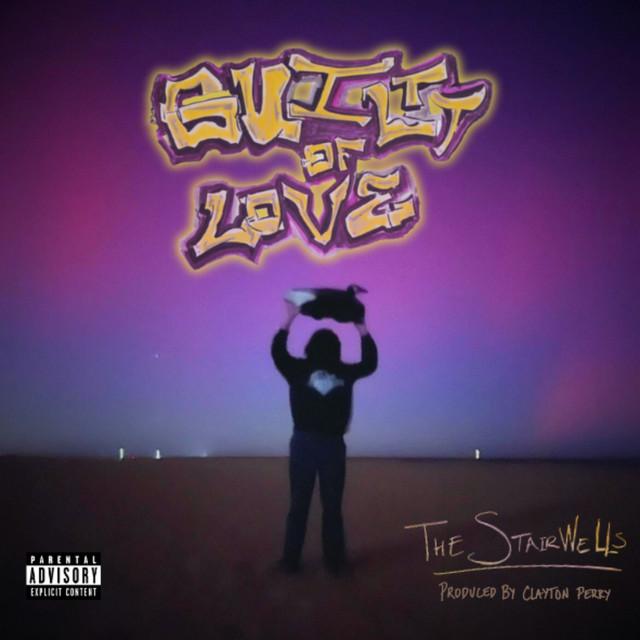 Guilty of Love