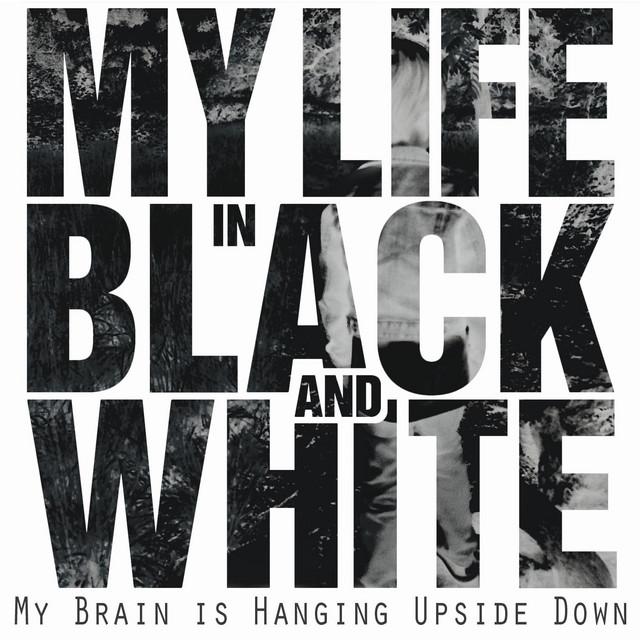 My Life in Black and White