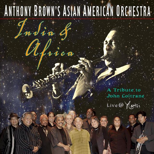 Anthony Brown's Asian American Orchestra