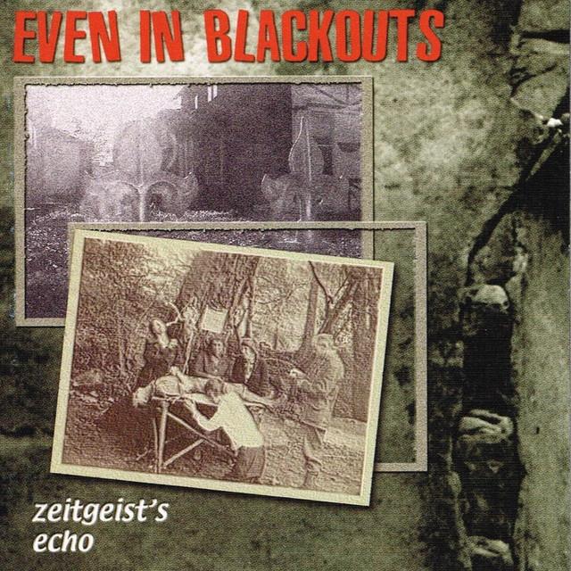 Even In Blackouts