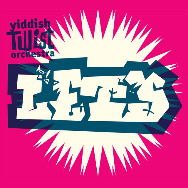 Yiddish Twist Orchestra