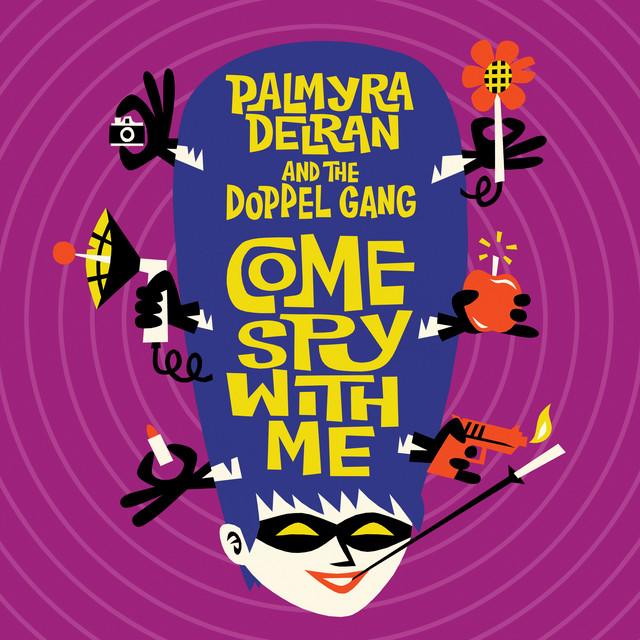 Palmyra Delran And The Doppel Gang