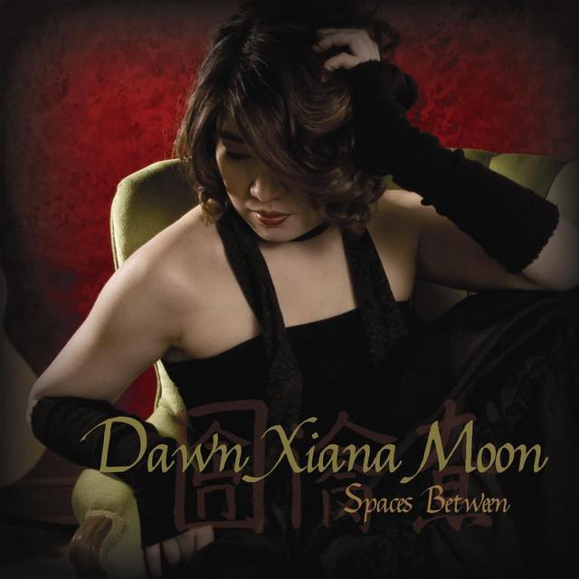 Dawn Xiana Moon