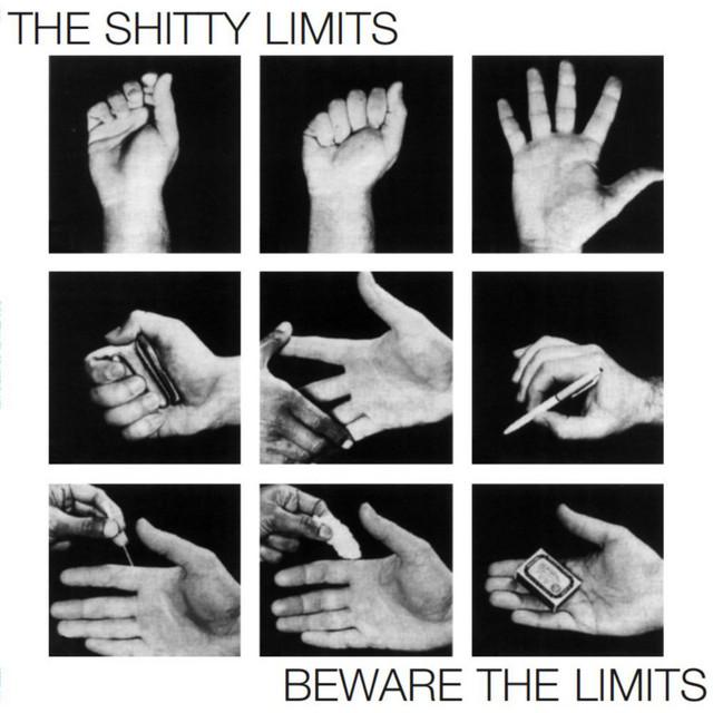 The Shitty Limits