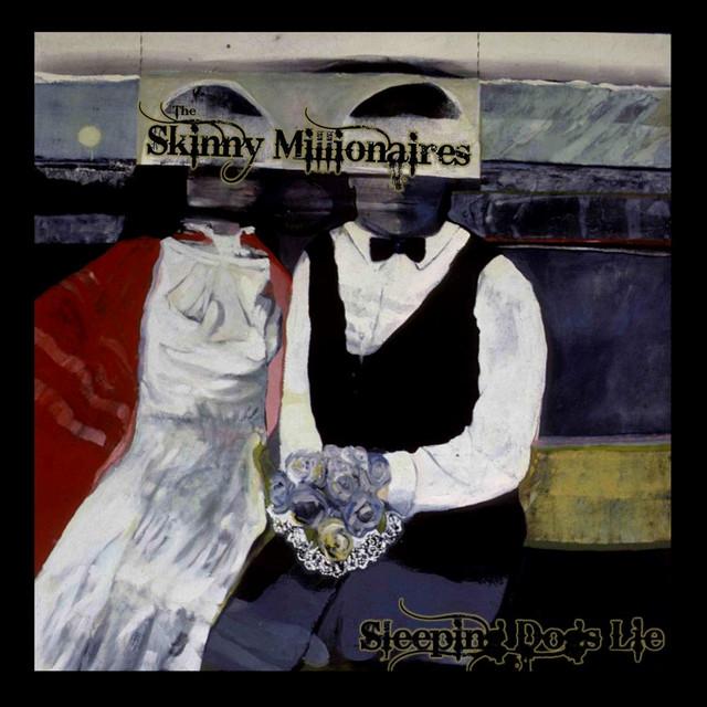 The Skinny Millionaires