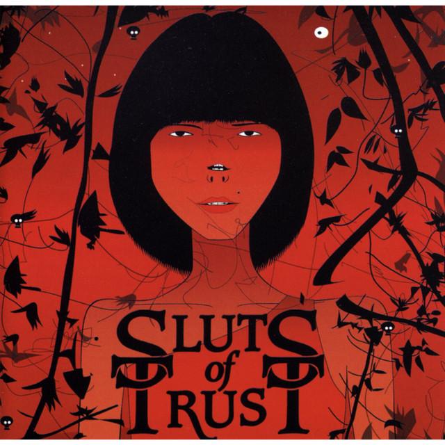 Sluts Of Trust