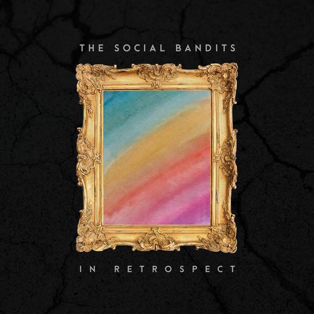 The Social Bandits