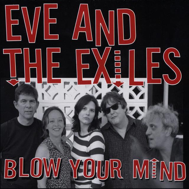 Eve & The Exiles