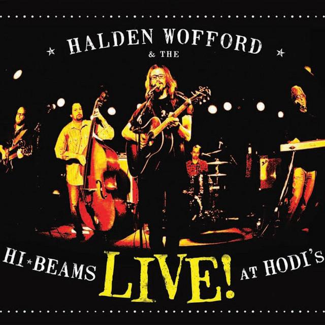 Halden Wofford and the Hi-Beams