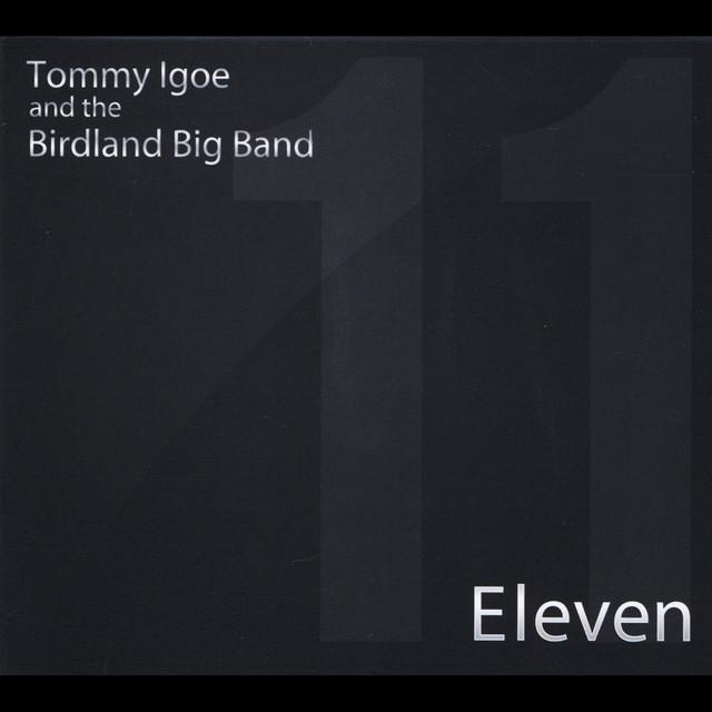 Tommy Igoe and the Birdland Big Band